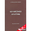 Sevdiimiz Atatrk Atatrk Aratrma Merkezi