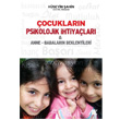 ocuklarn Psikolojik htiyalar ve Anne Babalarn Beklentileri Akademik Kitaplar