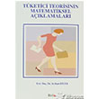 Tketici Teorisinin Matematiksel Aklamalar Beta Yaynlar