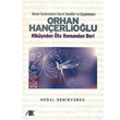 Orhan Hanerliolu Hikayeden te Romandan Beri Akademik Kitaplar