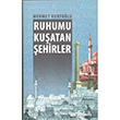 Ruhumu Kuatan ehirler izgi Kitabevi
