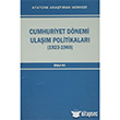 Cumhuriyet Dnemi Ulam Politikalar 1923-1960 Atatrk Aratrma Merkezi