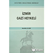 zmir Gazi Heykeli Atatrk Aratrma Merkezi
