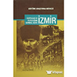 Kurtulu ve Kuruluun Sembol Kenti zmir Atatrk Aratrma Merkezi