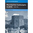 Merutiyet`ten Cumhuriyet`e Alanya Atatrk Aratrma Merkezi