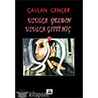 Usulca Geldin Usulca Gitti Hi Artsop Yaynlar