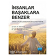 nsanlar Baaklara Benzer Nobel Yaynlar