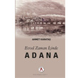 Evvel Zaman inde Adana Akademisyen Kitabevi