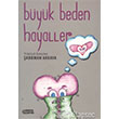 Byk Beden Hayaller Tebeir Yaynlar