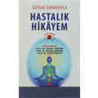 Uzman Yorumuyla Hastalk Hikayem ifa Olsun Akademisyen Kitabevi