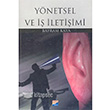 Ynetsel ve  letiimi Siyasal Kitabevi