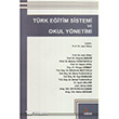 Trk Eitim Sistemi ve Okul Ynetimi Kriter Yaynlar