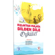 Kulaktan Kulaa Dilden Dile ykler Akademisyen Kitabevi