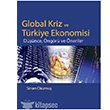 Global Kriz ve Trkiye Ekonomisi Dnce ngr ve neriler Siyasal Kitabevi