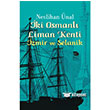 ki Osmanl Liman Kenti mge Kitabevi