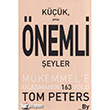 Kk Ama nemli eyler Mkemmele Ulamann 163 Yolu Boyner Yaynlar