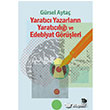 Yaratc Yazarlarn Yaratcl ve Edebiyat Grleri mge Kitabevi