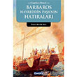 Kaptan Derya Barbaros Hayrettin Paann Hatralar amlca Basm Yayn
