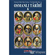 Osmanl Tarihi 4 amlca Basm Yayn