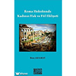 Roma Hukukunda Kadnn Hak ve Fiil Ehliyeti On ki Levha Yaynlar