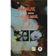 Pamuk Bitkisel Yaps, Yetitirilmesi, Islah ve Lif Teknolojisi Akademisyen Kitabevi