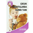 ocuk Hastalarda Klinik Tan Akademisyen Kitabevi