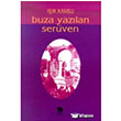 Buza Yazlan Serven mge Kitabevi
