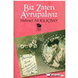 Biz Zaten Avrupalyz mge Kitabevi