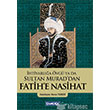htiyarla vg ya da Sultan Muraddan Fatihe Nasihat amlca Basm Yayn
