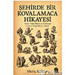 ehirde Bir Kovalamaca Hikayesi Herdem Kitap