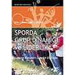 Sporda Grup Dinamii ve LiderlikGenlik Kamplar Liderlik El Kitab Nobel Yaynclk
