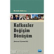Kafkaslar Deiim Dnm Avrasya lemesi Nobel Yaynlar