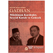 Mslman Kardeler, Seyyid Kutub ve Gelecek Pnar Yaynclk