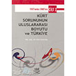Krt Sorununun Uluslararas Boyutu ve Trkiye Cilt 2 Nobel Yaynlar