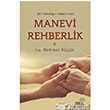 Manevi Rehberlik Ahir Zaman