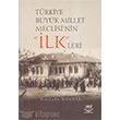 Trkiye Byk Millet Meclisi nin lkleri Nobel Yaynlar