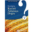 Sorularla Kur`an` Anlamaya Doru Pnar Yaynclk