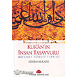 Kur`an`n nsan Tasavvuru Pnar Yaynclk