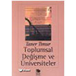 Toplumsal Deimeler ve niversiteler-Basks Yok mge Kitabevi