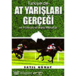Trkiyede At Yarlar Gerei ve Profesyonel Bahis Metotlar Ares Yaynlar