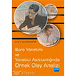 Bro Ynetimi ve Ynetici Asistanlnda rnek Olay Analizi Nobel Yaynlar