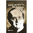 Uur Mumcu`yu Kim ldrd? mge Kitabevi