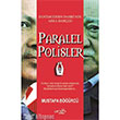 Dostmodern Darbenin Arka Bahesi Paralel Polisler Ares Yaynlar