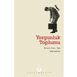 Yorgunluk Toplumu Alm Kitap