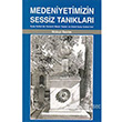 Medeniyetimizin Sessiz Tanklar Kitap Dostu Yaynlar
