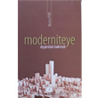 Moderniteye Dardan Bakmak Alm Kitap