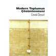 Modern Toplumun zmlenmesi Alm Kitap