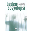 Beden Sosyolojisi Alm Kitap