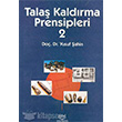 Tala Kaldrma Prensipleri 2 Nobel Yaynlar