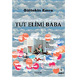 Tut Elimi Baba Neziher Yaynlar